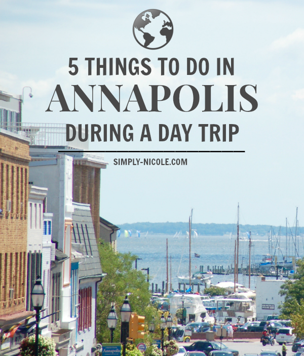 Things to Do in Annapolis During a Day Trip
